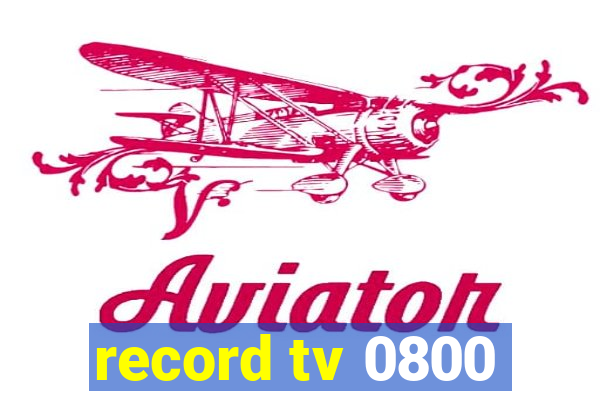 record tv 0800